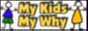 My Kids, My Why Website
