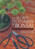 Secret techniques of Bonsai