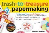 Trash to treasure book