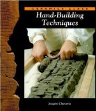 Clay Hand Building Techniques