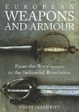 European Weapons and Armor