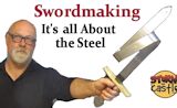 Sword makng and steel
