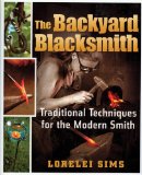 The Backyard Blacksmith - 