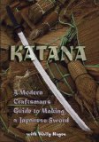 Katana - A Modern Craftsman's Guide to Making a Japanese Sword DVD