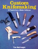 Custom Knifemaking: