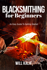Blacksmithing for beginners book