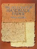 The Art & Craft of Handmade Paper