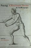 Book: Fencing: A Renaissance Treatise
