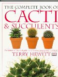 The complete book of cacti and succulents